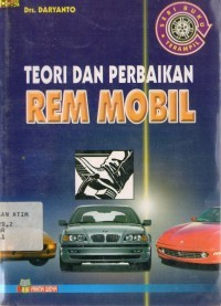 Teori dan perbaikan rem mobil