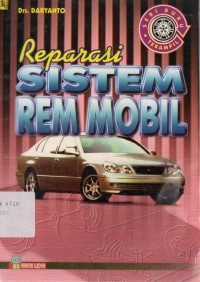 Reparasi sistem rem mobil