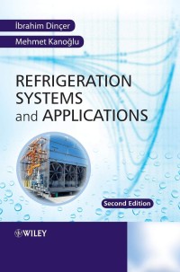 Refrigeration systems and applications (2nd edition)