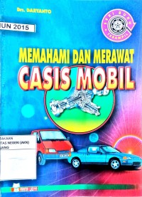 Memahami dan merawat casis mobil