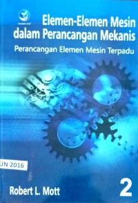 Elemen-elemen mesin dalam perancangan mekanis