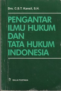 Pengantar ilmu hukum dan tata hukum indonesia