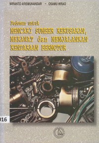 Pedoman untuk mencari sumber kerusakan dan menjalankan kendaraan bermotor