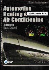 Automotive heating and air conditioning : today's technician (4th edition)