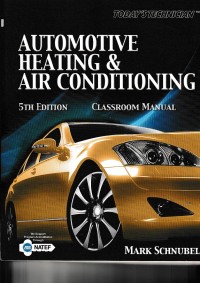 Today's technician automotive electricity and electronics: classroom manual 5th edition