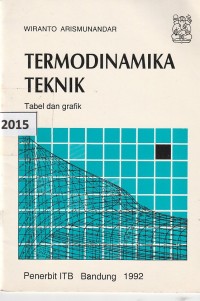 Termodinamika teknik : tabel dan grafik