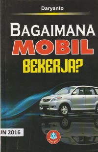 Bagaimana mobil bekerja