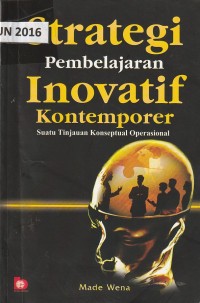 Strategi pembelajaran inovatif kontemporer : suatu tinjauan konseptual operasional