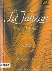 La tahzan : jangan bersedih !