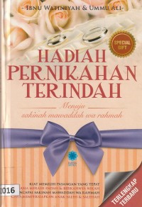 Hadiah pernikahan terindah menuju sakinah mawaddah wa rahmah