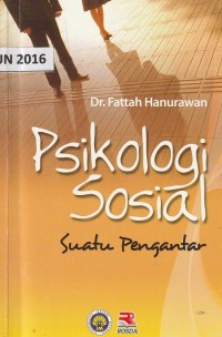 Psikologi sosial suatu pengantar