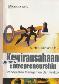 Kewirausahaan entrepreneurship : pendekatan manajemen dan praktik