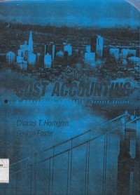 Cost accounting a managerial emphasis : instructors manual (7 th edition)