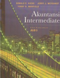 Akuntansi intermediate : edisi keduabelas (jilid 3)