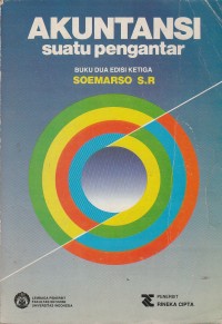 Akuntansi suatu pengantar (buku dua edisi ketiga)