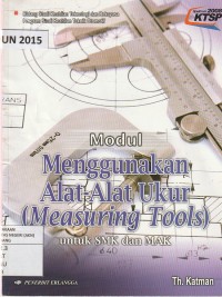 Modul menggunakan alat-alat ukur (measuring tools)