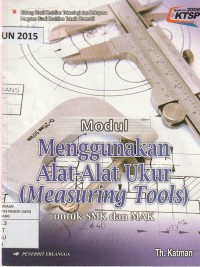 Modul menggunakan alat-alat ukur (measuring tools)