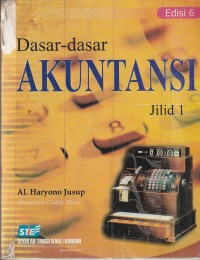 Dasar-dasar akuntansi (ed. 6-jil. 1)