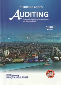 Auditing : petunjuk praktis pemeriksaan akuntan oleh akuntan publik (buku 1-ed. 5)