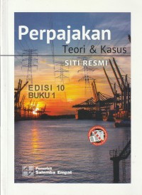 Perpajakan teori dan kasus (ed. 10 buku 1)