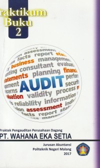 Kertas kerja audit : praktek pengauditan perusahaan dagang pt. wahana eka setia