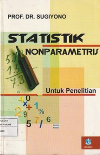 Statistik nonparametris : untuk penelitian