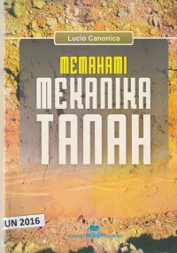 Memahami mekanika tanah