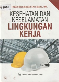 Kesehatan dan keselamatan lingkungan kerja