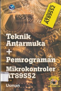 Teknik antarmuka + pemrograman mikrokontroller at89s52