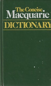 The concise macquarie dictionary