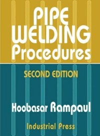 Pipe welding procedures 2nd edition