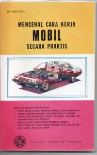 Mengenal cara kerja mobil secara praktis