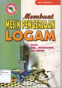 Membuat mesin pengerjaan logam