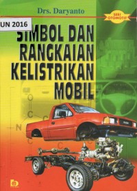 Image of Simbol dan rangkaian kelistrikan mobil : seri otomotif