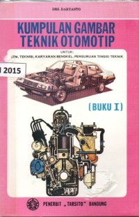 Kumpulan gambar teknik otomotif (buku 1)