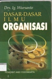 Dasar-dasar ilmu organisasi