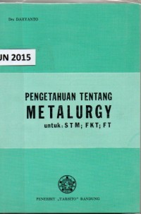 Pengetahuan tentang metalurgy