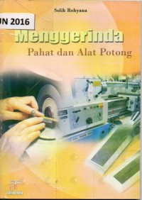 Menggerinda pahat dan alat potong