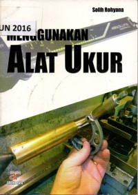 Menggunakan alat ukur