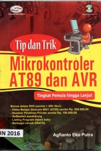 Tip dan trik mikrokontroler at89 dan avr: tingkat pemula hingga lanjut