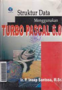 Struktur data menggunakan turbo pascal 6.0