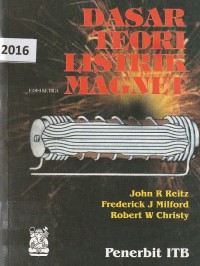 Image of Dasar teori listrik magnet (edisi ketiga)